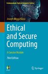 Ethical and Secure Computing