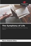 The Symphony of Life