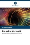 Die reine Vernunft