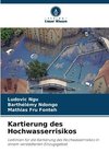 Kartierung des Hochwasserrisikos