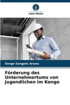 Förderung des Unternehmertums von Jugendlichen im Kongo