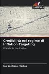 Credibilità nel regime di Inflation Targeting