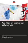 Réaction en chaîne par polymérase