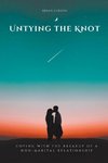 Untying the Knot Coping with the Breakup of a Non-Marital Relationship