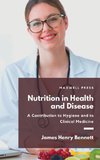 Nutriton in Health  and Disease