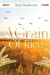 A Grain of Rice