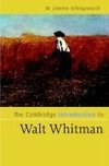 The Cambridge Introduction to Walt Whitman