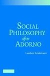 Social Philosophy after Adorno