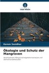 Ökologie und Schutz der Mangroven