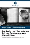 Die Rolle der Übersetzung bei der Benennung von Krankheiten