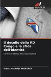 Il decollo della RD Congo e la sfida dell'identità