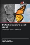 Disturbo bipolare a cicli rapidi