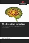 The Freudian conscious