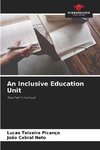 An Inclusive Education Unit