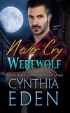 Never Cry Werewolf