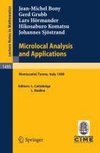 Microlocal Analysis and Applications