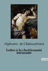 Lettre à la chrétienneté mourante