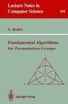 Fundamental Algorithms for Permutation Groups