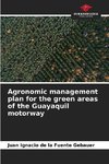 Agronomic management plan for the green areas of the Guayaquil motorway