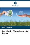 Der Markt für gebrauchte Autos