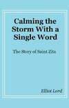 Calming the Storm With a Single Word