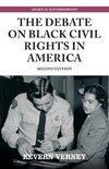 The debate on black civil rights in America