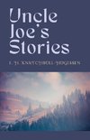 Uncle Joe's Stories