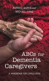 Abcs for Dementia Caregivers