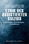 Ethik des assistierten Suizids