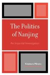 The Politics of Nanjing