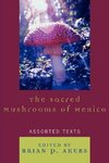 The Sacred Mushrooms of Mexico