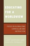 Educating for a Worldview