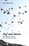 AUF UND DAVON