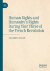 Human Rights and Humanity¿s Rights During Year Three of the French Revolution