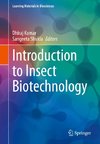 Introduction to Insect Biotechnology
