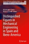 Distinguished Figures in Mechanical Engineering in Spain and Ibero-America