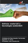 Edilizia: materiali e tecnologie sostenibili