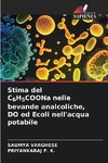 Stima del C6H5COONa nelle bevande analcoliche, DO ed Ecoli nell'acqua potabile