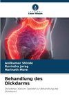 Behandlung des Dickdarms