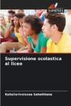 Supervisione scolastica al liceo