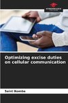 Optimizing excise duties on cellular communication