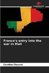 France's entry into the war in Mali