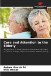 Care and Attention to the Elderly