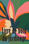 Livre de bord du jardinage