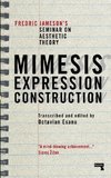 Mimesis, Expression, Construction