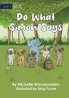 Do What Simon Says