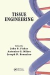 Fisher, J: Tissue Engineering