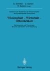 Konferenz der Akademien der Wissenschaften der Bundesrepublik Deutschland. Wissenschaft -Wirtschaft -Öffentlichkeit