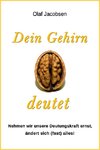 Dein Gehirn deutet