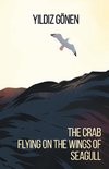 The Crab Flying on The Wings of The Seagull